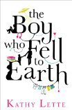 The Boy Who Fell To Earth