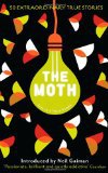 The Moth: This Is a True Story