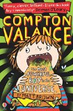 Compton Valance The Most Powerful Boy in the Universe (Compton Valance)